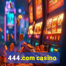 444.com casino